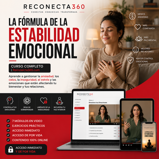 La Fórmula de la Estabilidad Emocional - CURSO COMPLETO | Reconecta360.com